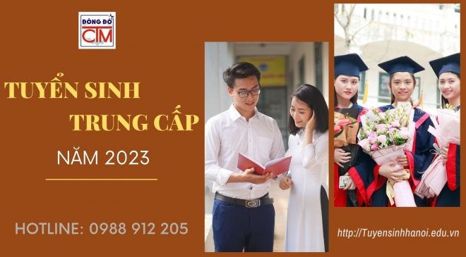 TUYEN SINH TRUNG CAP 2023